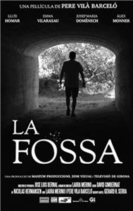 La fossa (2014) watch online HD