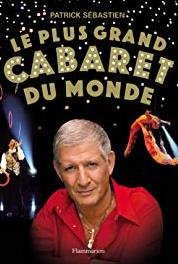 Le plus grand cabaret du monde Episode #14.5 (1998– ) watch online HD