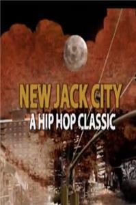 New Jack City: A Hip Hop Classic (2005) watch online HD