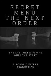 Secret Menu: The Next Order (2018) watch online HD