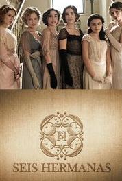 Seis hermanas Episode #1.308 (2015–2017) watch online HD
