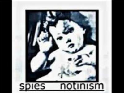 Spies: Notinism.org (2002) watch online HD