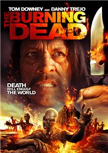 The Burning Dead (2015) watch online HD
