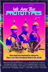 We Are the Prototypes (2018) watch online HD
