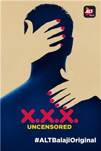 XXX: Uncensored  watch online HD