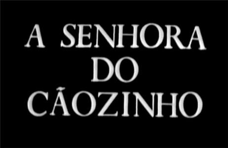 A Senhora do Cãozinho (1978) watch online HD