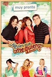 Alguien que me quiera Episode #1.41 (2010– ) watch online HD