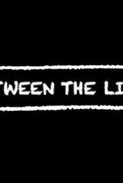 Between the Lines I Don't Do Drugs (2014– ) watch online HD