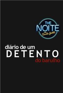 Diario de Um Detento Do Barulho  watch online HD