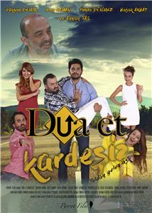 Dua Et Kardesiz (2018) watch online HD