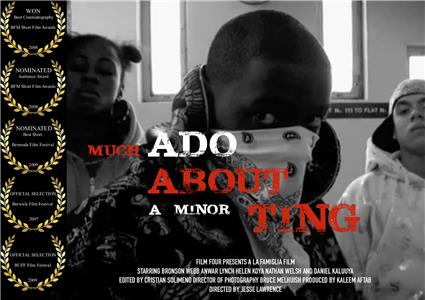 Much Ado About a Minor Ting (2007) watch online HD