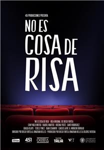 No es cosa de risa (2016) watch online HD