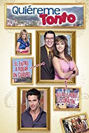 Quiéreme Tonto Episode #1.67 (2010– ) watch online HD