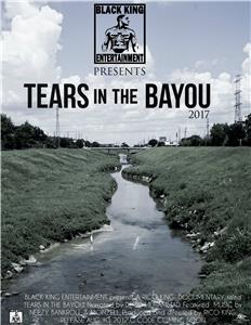 Tears in the Bayou (2017) watch online HD