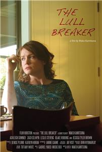 The Lull Breaker (2013) watch online HD