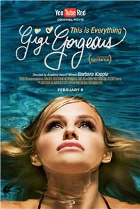 This Is Everything: Gigi Gorgeous (2017) watch online HD
