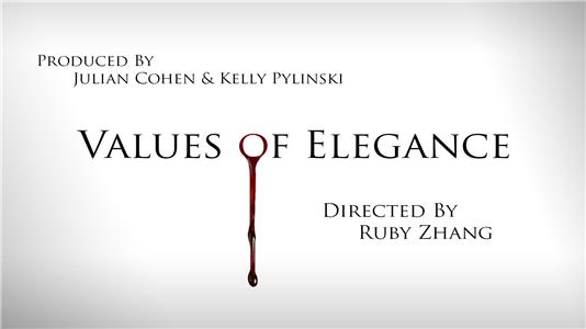Values of Elegance (2015) watch online HD