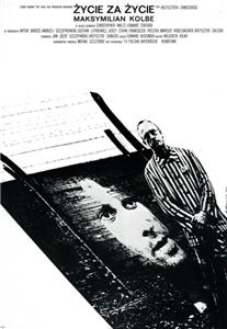 Zycie za zycie. Maksymilian Kolbe (1991) watch online HD
