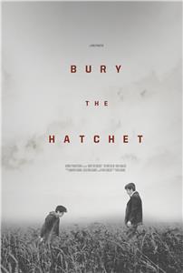 Bury the Hatchet (2011) watch online HD