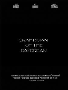 Craftmen of the Daydream (2015) watch online HD