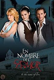 En nombre del amor Traición (2008–2009) watch online HD