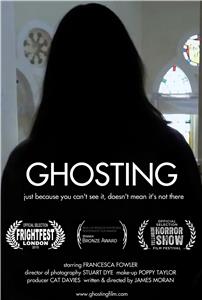 Ghosting (2015) watch online HD