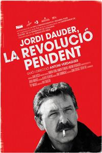 Jordi Dauder, la revolució pendent (2012) watch online HD