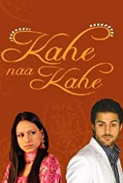 Kahe Naa Kahe Episode #1.40 (2007–2008) watch online HD