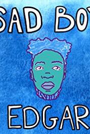 Sad Boy Edgar Episode 2 (2018– ) watch online HD