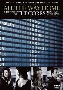 The Corrs: All the Way Home (2005) watch online HD