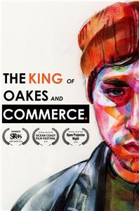 The King of Oakes and Commerce (2018) watch online HD