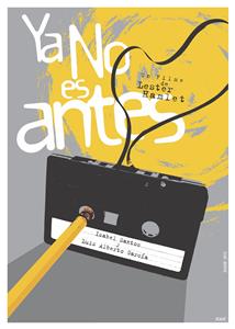 Ya no es antes (2016) watch online HD