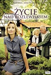 Zycie nad rozlewiskiem Episode #1.4 (2011– ) watch online HD