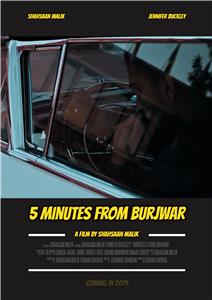 5 minutes from Burjwar (2019) watch online HD