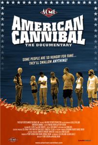 American Cannibal: The Road to Reality (2006) watch online HD