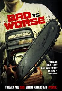 Bad vs Worse (2012) watch online HD