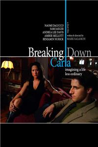 Breaking Down Carla (2007) watch online HD