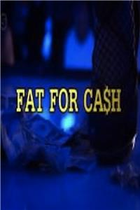 Fat for Cash (2013) watch online HD