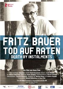 Fritz Bauer - Tod auf Raten (2010) watch online HD