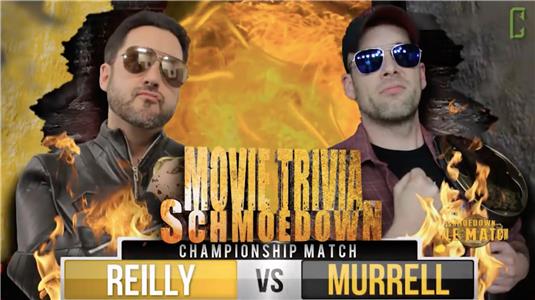 Movie Trivia Schmoedown Championship: Reilly Vs Murrell (2014– ) watch online HD