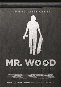 Mr. Wood (2015) watch online HD