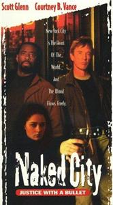 Naked City: Justice with a Bullet (1998) watch online HD