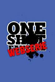 One Shot Webserie Episode #1.3 (2012– ) watch online HD