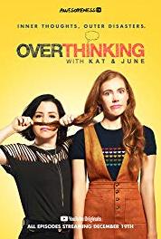 Overthinking with Kat & June The Icebreaker Cometh (2018– ) watch online HD