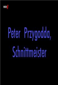 Peter Przygodda, Schnittmeister (1993) watch online HD