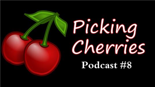 Picking Cherries Podcast Episode #1.8 (2014– ) watch online HD
