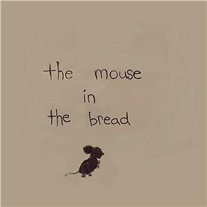 The Mouse in The Bread (2018) watch online HD