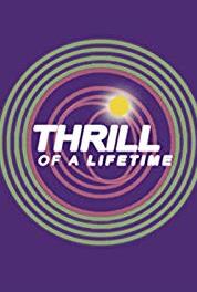 Thrill of a Lifetime Episode #6.6 (1981–1987) watch online HD