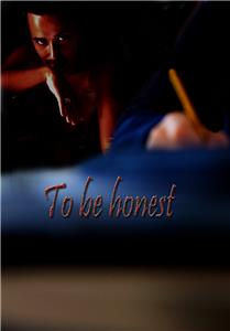 To Be Honest (2015) watch online HD