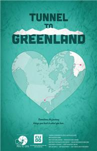Tunnel to Greenland (2013) watch online HD